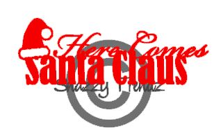 Here Comes Santa Claus Decal